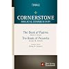 Psalms, Proverbs (Cornerstone Biblical Commentary)