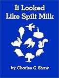 It Looked Like Spilt Milk Big Book 