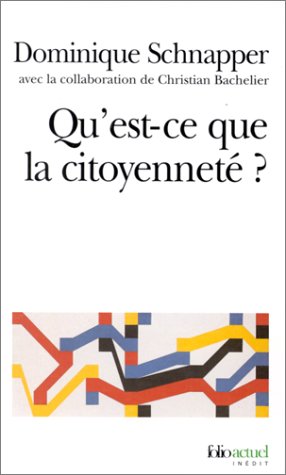 Qu'est-ce que la citoyennet�?