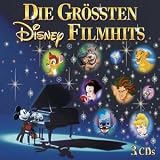 Die gr��ten Disney Filmhits (Deutsche Version) - Verschiedene Interpreten