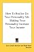 Book How To Realize On Your Personality V6: Making Your Personality Increase Your Income