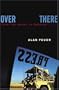 Over There: From The Bronx to Baghdad