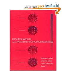 Essential Sources in the Scientific Study of Consciousness (Bradford Books)