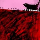 Click here to buy Fakebook by  Yo La Tengo .