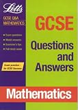 GCSE Questions and Answers Mathematics: Key stage 4 (GCSE Questions & Answers)