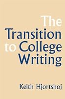 The Transition to College Writing