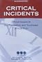 Critical Incidents: Ethical Issues in the Prevention and Treatment of Addiction
