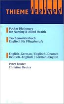 Pocket Dictionary Nursing & Allied Health, Taschenworterbuch Englisch Fur Pflegeberufe