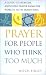 Prayer for People Wh...