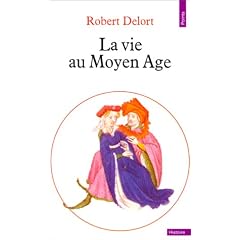 La vie au Moyen Age