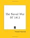 The Naval War Of 1812