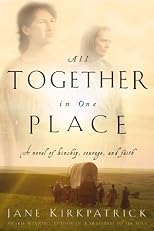 All Together in One Place (Kinship and Courage)
