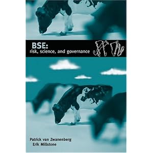 BSE: Risk, Science, and Governance by Patrick van Zwanenberg and Erik Millstone
