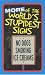 More of the World's Stupidest Signs (The World's Stupidest)