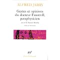 Gestes et opinions du Docteur Faustroll, pataphysicien. Suivi de l'amour absolu