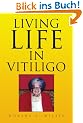 Living Life in Vitiligo