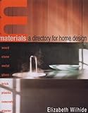 Materials : a directory for home design