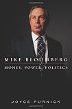 Mike Bloomberg: Money, Power, Politics