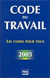 Revue Prat  / Code du travail 2003