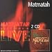 Matmatah, Coffret 2 cd   la ouache / lust for a li