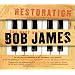 Restoration: The Best of Bob James