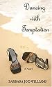 Dancing With Temptation