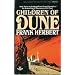 Children of Dune (Dune Chronicles, Book 3)