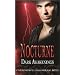 Nocturne: Dark Awakenings (M&B) (Mills and Boon Single Titles)