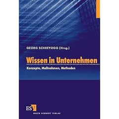 Wissen in Unternehmen. Konzepte, Ma�nahmen, Methoden