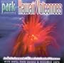 NATIONAL PARK SERIES:HAWAII VOLCANOES