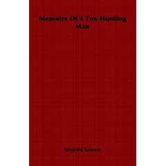 Memoirs Of  A Fox-Hunting Man