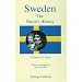 Sweden, Enlarged Edition: The Nation's History