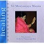 Sri Mrutyunjaya Mantra (Healing)