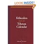 Kalacakra and the Tibetan Calender (Treasury of the Buddhist Sciences)