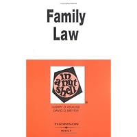 Family Law in a Nutshell (In a Nutshell (West Publishing))
