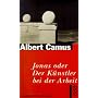 Jonas oder der K�nstler bei der Arbeit: Gesammelte Erz�hlungen