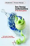 Revue AGNES VIENOT EDITIONS  / BONS USTENSILES LES BONS GESTES (LES)