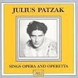 Julius Patzak - Opera and Operetta Recital