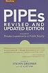 PIPEs: A Guide to Private Investments in Public Equity: Revised and Updated Edition