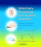 Physiology and Applied Anatomy of Small Animals: A Textbook for Veterinary Nurses