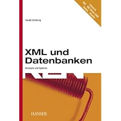 XML und Datenbanken: Konzepte und Systeme