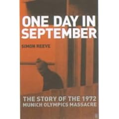 One Day in September: The Story of the 1972 Munich Olympics Massacre