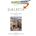 Galicia: A Multicultured land by  Christopher Hann and Paul Robert Magocsi