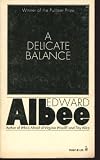 A Delicate Balance: a Play