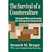The Survival of a Counterculture: Ideological Work and Everyday Life Among Rural Communards