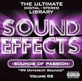 Sound Effects Vol. 5 - Sounds of Passion [Explicit] Music