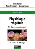 Physiologie v�g�tale, tome 2 : D�veloppement