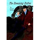 The Dreaming Drifter by  Glenda McRae