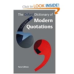 The Oxford Dictionary of Modern Quotations