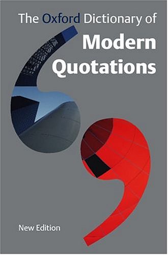 the oxford dictionary of modern quotations